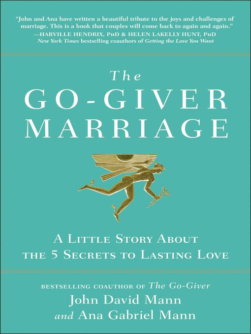 Title details for The Go-Giver Marriage by John David Mann - Available